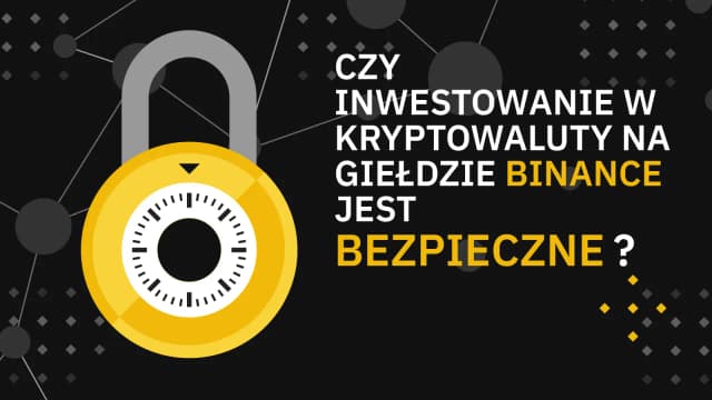 Binance kryptowaluta - jak uniknąć błędów przy inwestowaniu